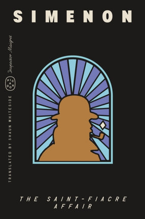 The SaintFiacre Affair Inspector Maigret