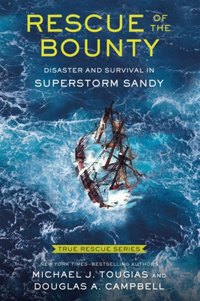 Rescue of the Bounty Young Readers Edition