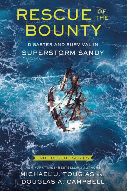 Rescue of the Bounty Young Readers Edition