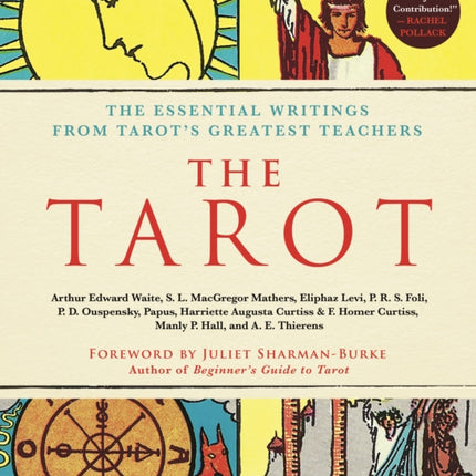 The Tarot A Collection of Secret Wisdom from Tarots Mystical Origins