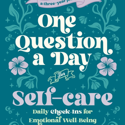 One Question a Day for SelfCare Revised