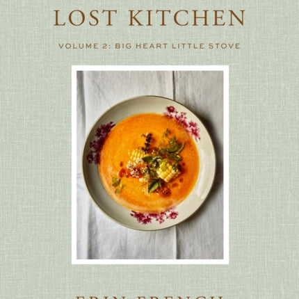 The Lost Kitchen Volume 2