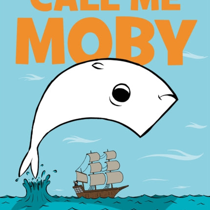 Call Me Moby