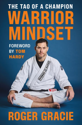 The Warrior Mindset