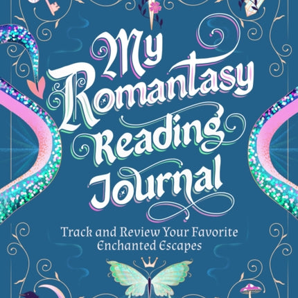 My Romantasy Reading Journal