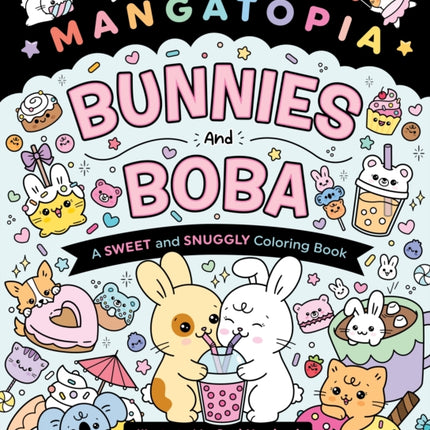 Mangatopia Bunnies and Boba