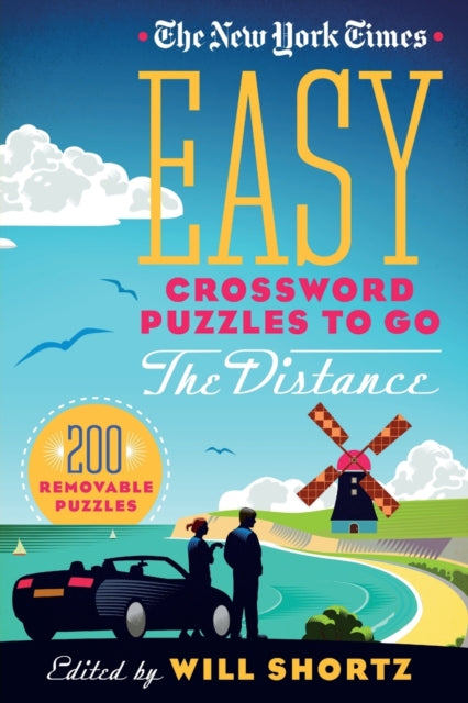 The New York Times Easy Crossword Puzzles to Go the Distance: 200 Removable Puzzles