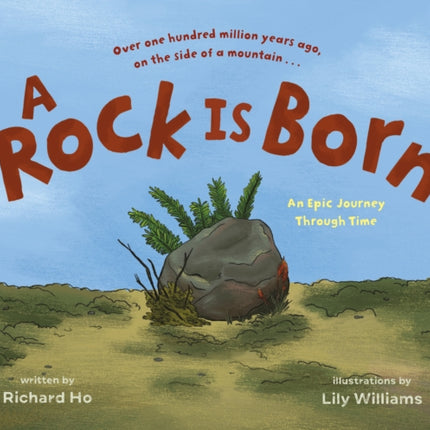 A Rock Is Born