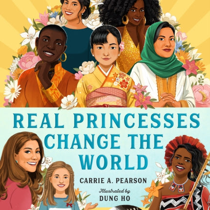 Real Princesses Change the World