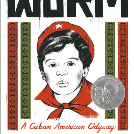 Worm: A Cuban American Odyssey