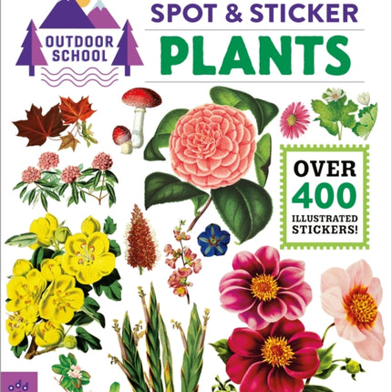 Outdoor School: Spot & Sticker Plants