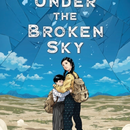 Under the Broken Sky