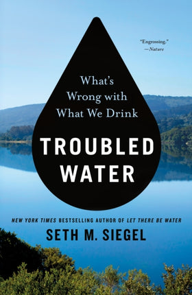 Troubled Water: What's Wrong with What We Drink