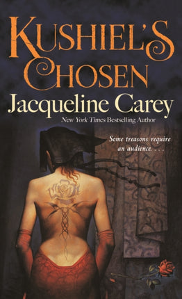 Kushiel's Chosen: A Novel