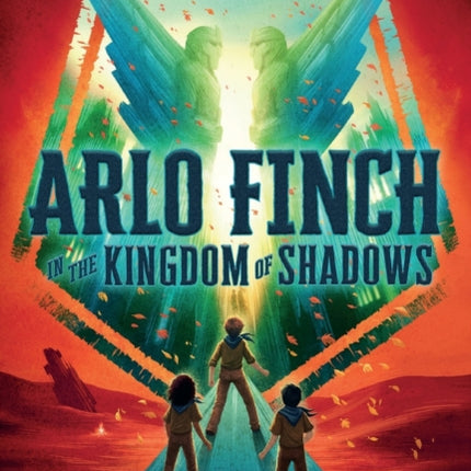 Arlo Finch in the Kingdom of Shadows