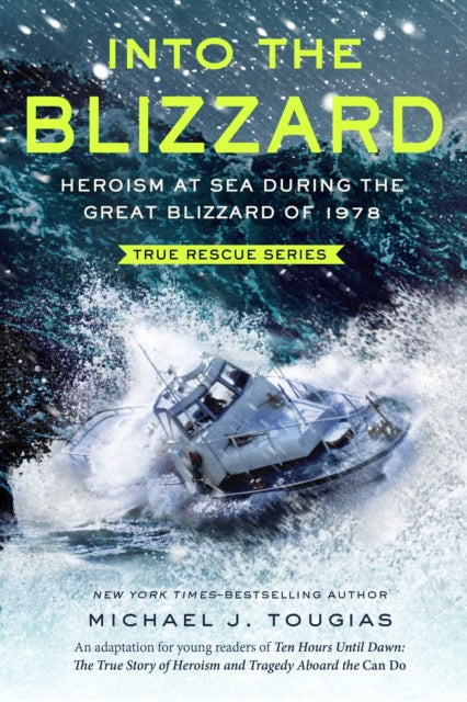 Into the Blizzard Young Readers Edition