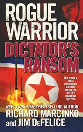 Rogue Warrior Dictators Ransom Rogue Warrior 13
