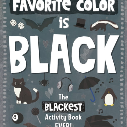 My Favorite Color Activity Book: Black