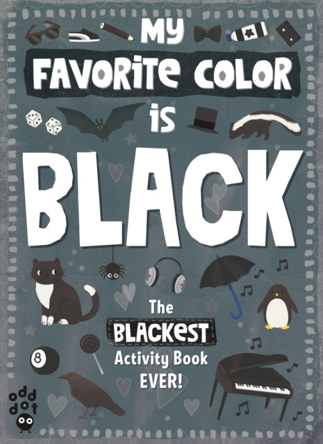 My Favorite Color Activity Book: Black