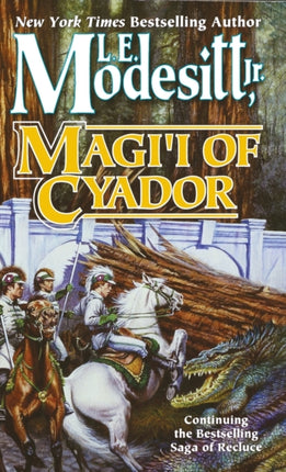 Magii of Cyador Saga of Recluce 10