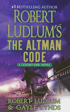 Robert Ludlums The Altman Code A CovertOne Novel 4