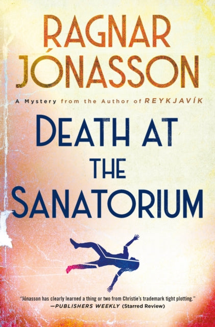 DEATH AT THE SANATORIUM