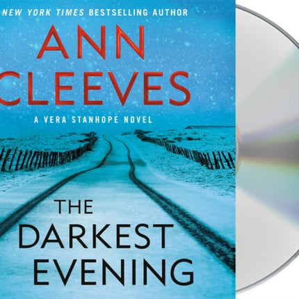 The Darkest Evening: A Vera Stanhope Novel