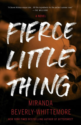 Fierce Little Thing: A Novel