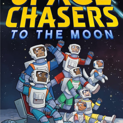 Space Chasers To the Moon