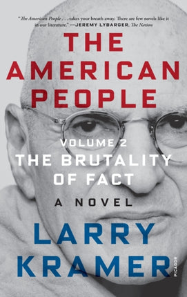 The American People Volume 2 The Brutality of