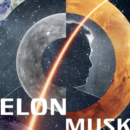 Elon Musk: A Mission to Save the World