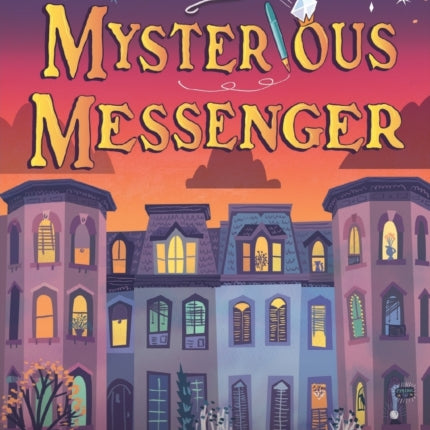 The Mysterious Messenger