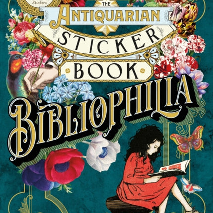 The Antiquarian Sticker Book: Bibliophilia