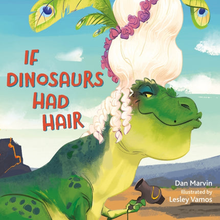 If Dinosaurs Had Hair