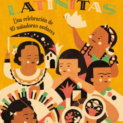 Latinitas: Una Celebración de 40 Soñadoras Audaces