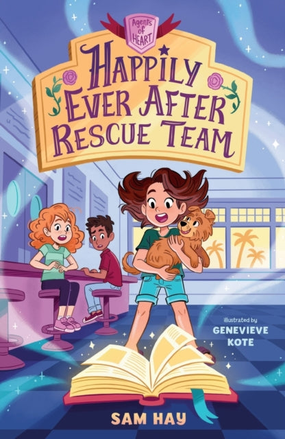 Happily Ever After Rescue Team: Agents of H.E.A.R.T.