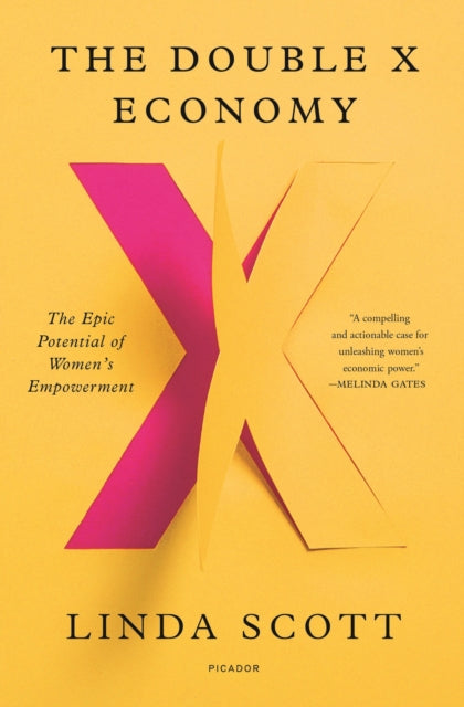 The Double X Economy: The Epic Potential of Women's Empowerment