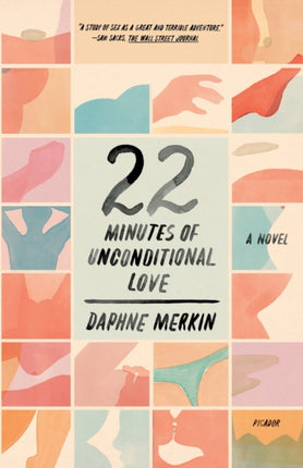 22 Minutes of Unconditional Love: A Novel