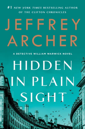 Hidden in Plain Sight: A Detective William Warwick Novel