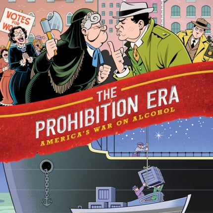 History Comics The Prohibition Era