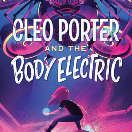 Cleo Porter and the Body Electric