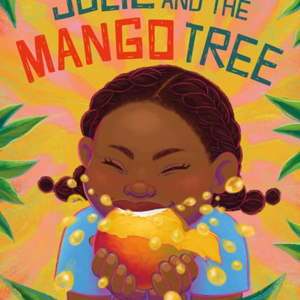 Julie and the Mango Tree