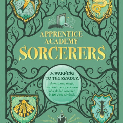 Apprentice Academy: Sorcerers: The Unofficial Guide to the Magical Arts