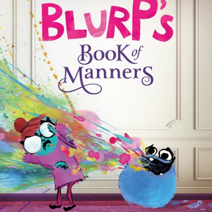 Blurp's Book of Manners