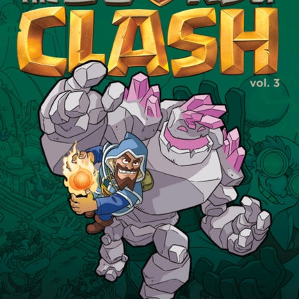 The Books of Clash Volume 3 Legendary Legends of Legendarious Achievery