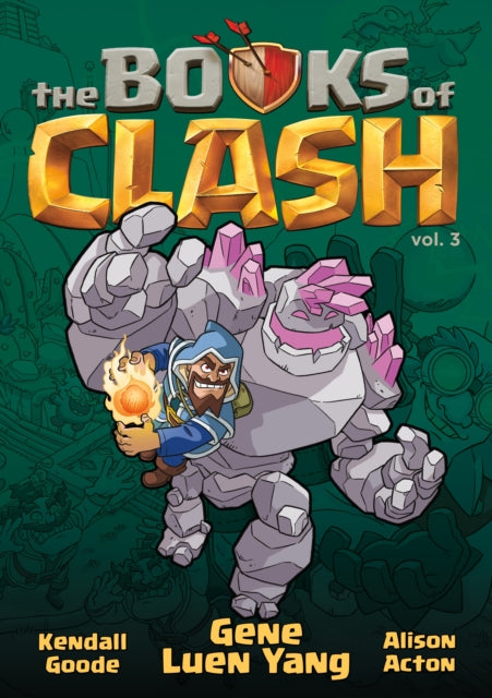 The Books of Clash Volume 3 Legendary Legends of Legendarious Achievery