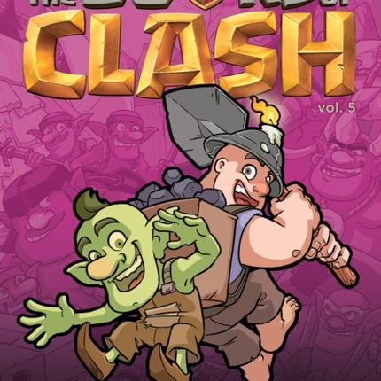The Books of Clash Volume 5 Legendary Legends of Legendarious Achievery