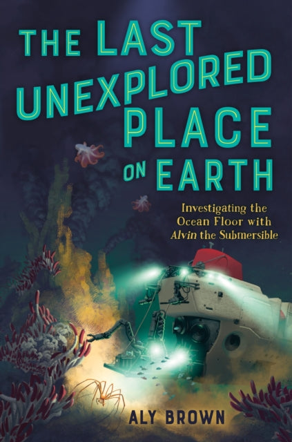 The Last Unexplored Place on Earth Investigating