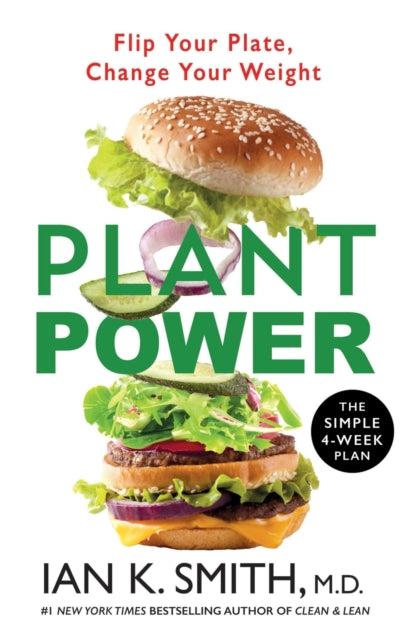 Plant Power: Flip Your Plate, Change Your Weight