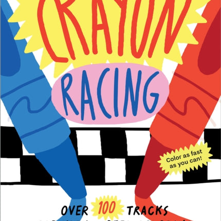 Crayon Racing: Over 100 Tracks for High-Speed Coloring